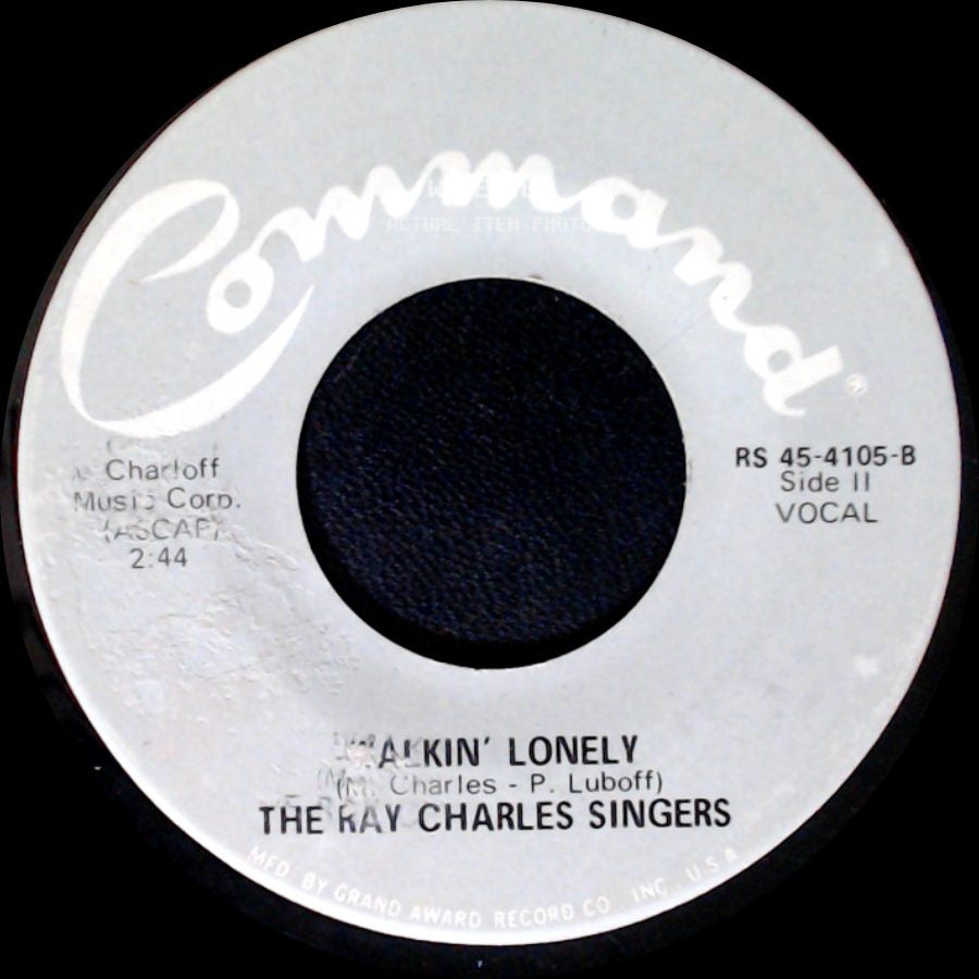 The Kay Charles Singers - Walkin' Lonely / Take Me Along side A