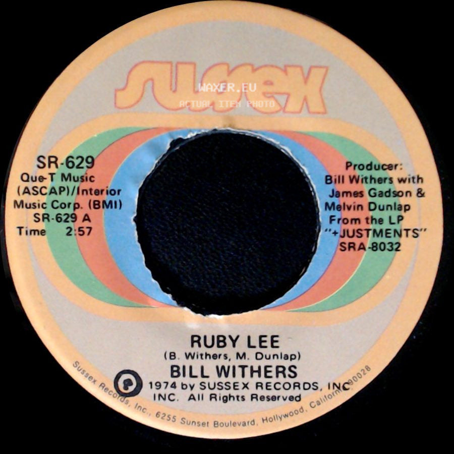 Bill Withers - Ruby Lee / Heartbreak Road side A