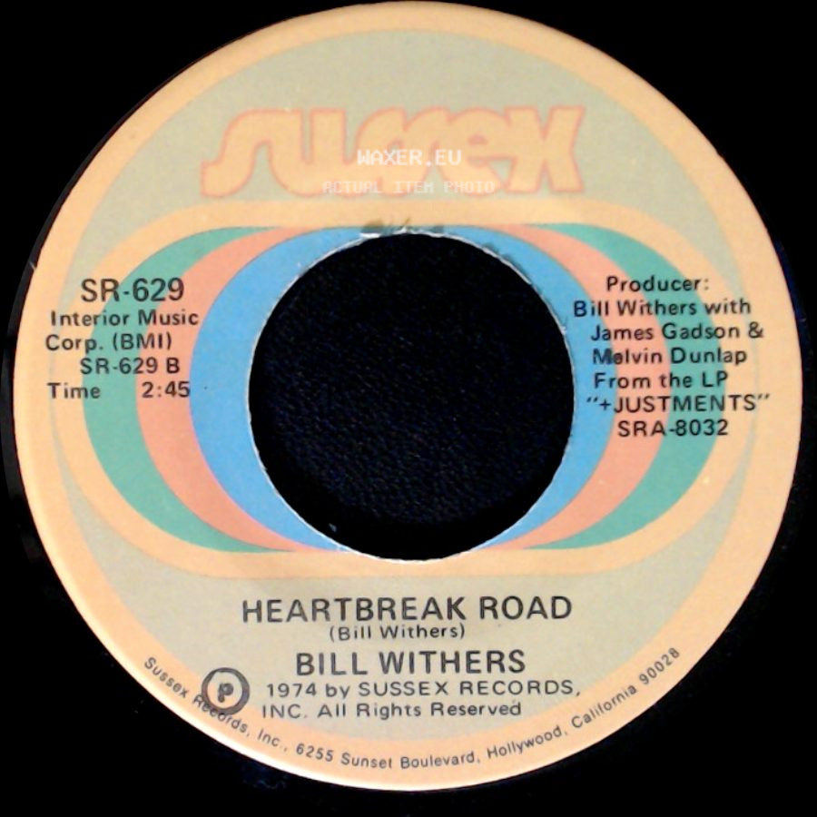 Bill Withers - Ruby Lee / Heartbreak Road side B