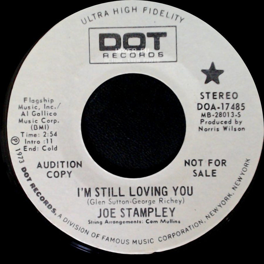 Joe Stampley - I'm Still Loving You / I'm Still Loving You side B