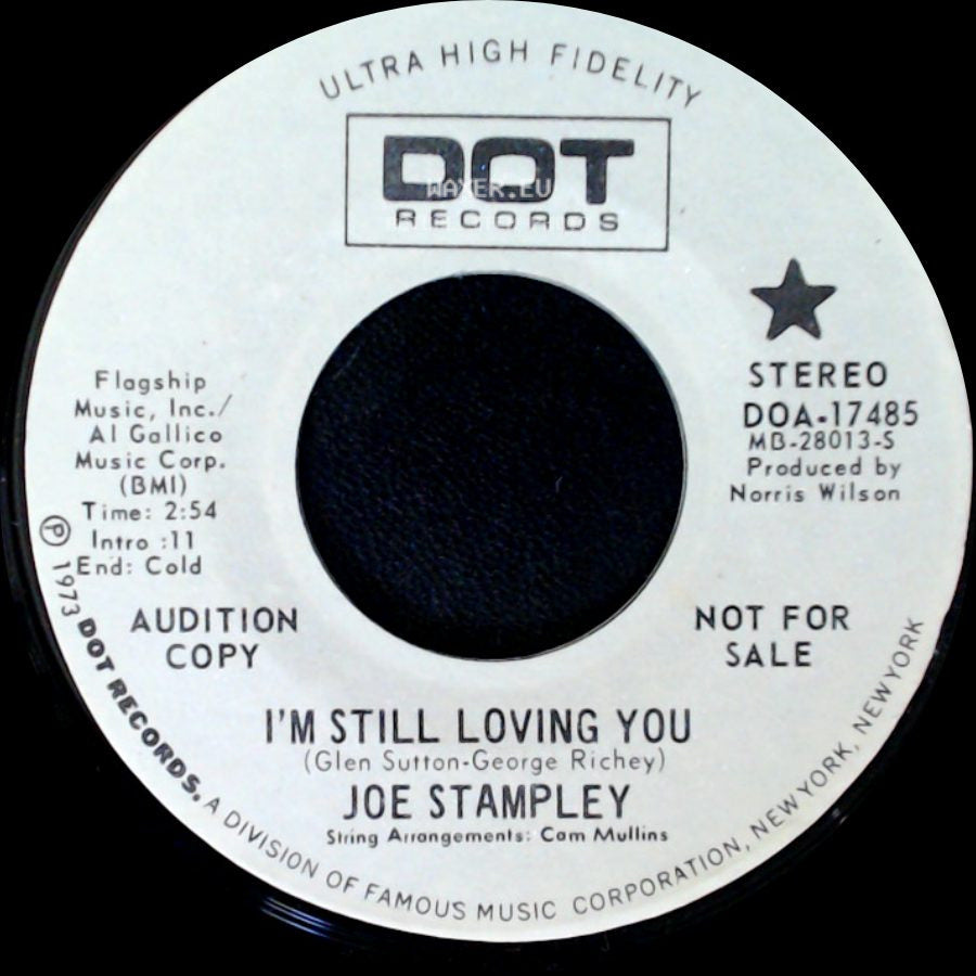 Joe Stampley - I'm Still Loving You / I'm Still Loving You side A
