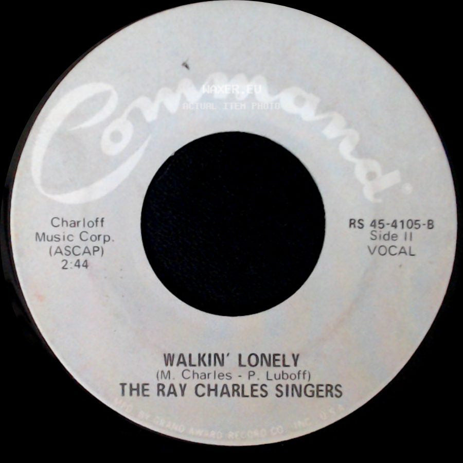 The Ray Charles Singers - Take Me Along / Walkin' Lonely side B