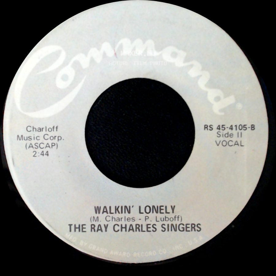 The Ray Charles Singers - Take Me Along / Walkin' Lonely side B