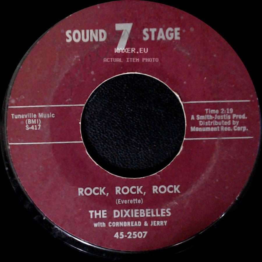 The Dixiebelles With Cornbread & Jerry - Rock, Rock, Rock / (Down At) Papa Joe's side A