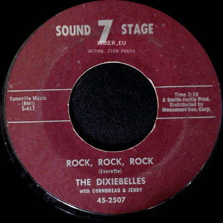 The Dixiebelles With Cornbread & Jerry - Rock, Rock, Rock / (Down At) Papa Joe's side A