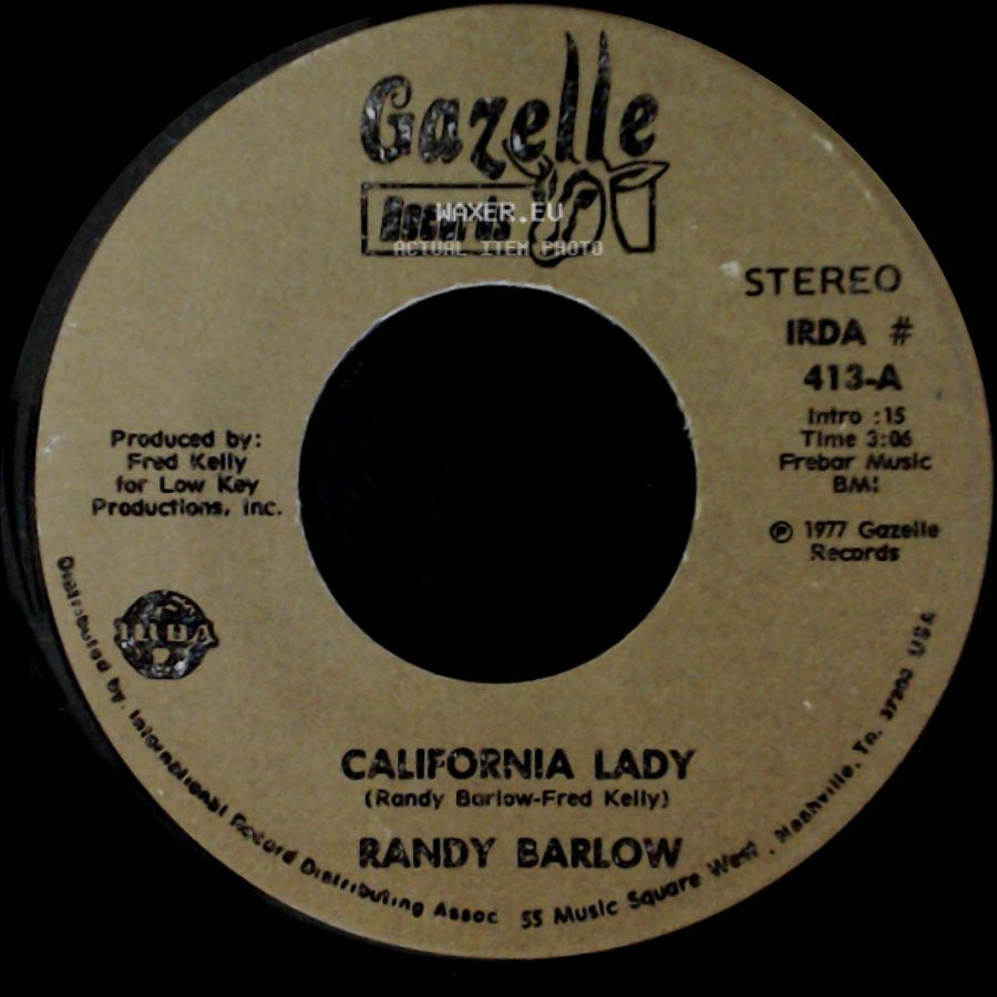 Randy Barlow - California Lady / We're Crazy side A