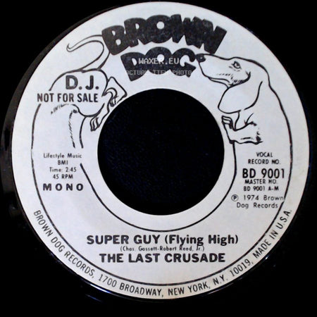 The Last Crusade - Super Guy (Flying High) / Super Guy (Flying High) side B