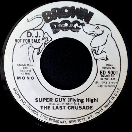 The Last Crusade - Super Guy (Flying High) / Super Guy (Flying High) side B