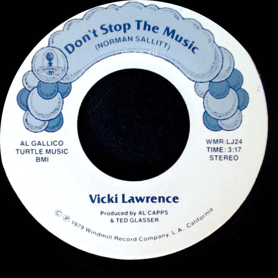 Vicki Lawrence - Don't Stop The Music / Newborn Woman (Al Capps & Mary Dean) side A