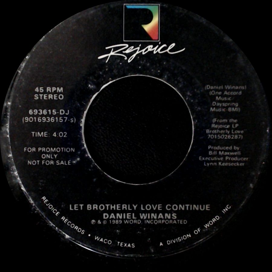Daniel Winans - Let Brotherly Love Continue / Let Brotherly Love Continue side A
