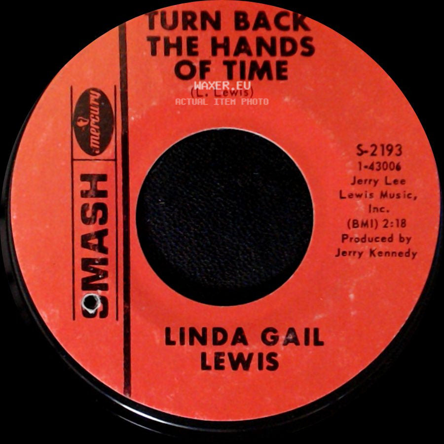 Linda Gail Lewis - Good / Turn Back The Hands Of Time side B