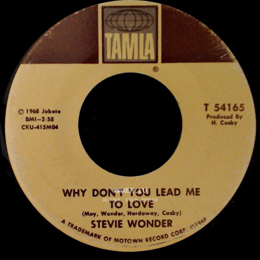Stevie Wonder - Why Don't You Lead Me To Love / Shoo-Be-Doo-Be-Doo-Da-Day side A