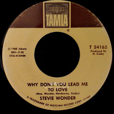 Stevie Wonder - Why Don't You Lead Me To Love / Shoo-Be-Doo-Be-Doo-Da-Day side A