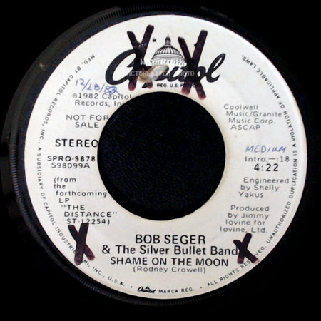 Bob Seger & The Silver Bullet Band - Shame On The Moon / Shame On The Moon side B