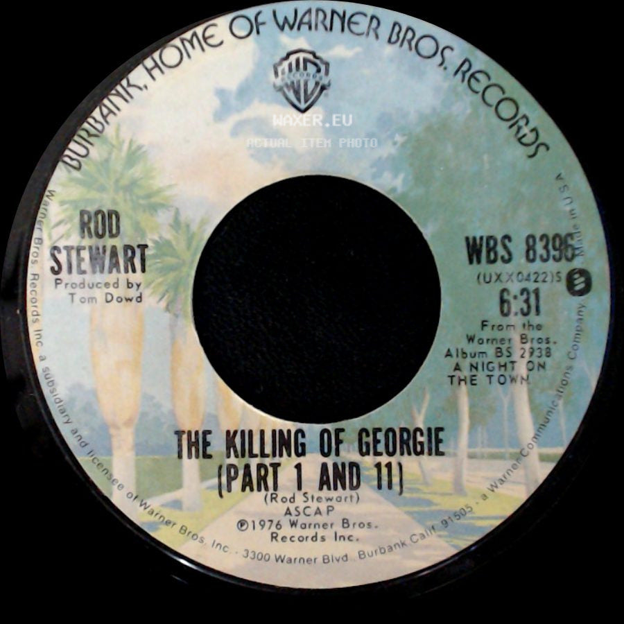 Rod Stewart - Rosie / The Killing Of Georgie (Part 1 And 2) side B