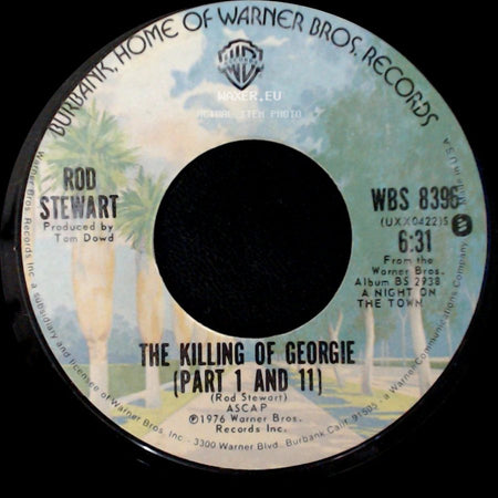 Rod Stewart - Rosie / The Killing Of Georgie (Part 1 And 2) side B