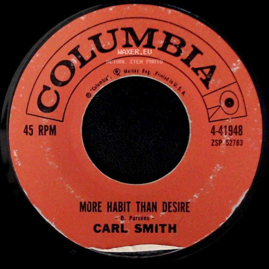 Carl Smith - Are You True To Me / More Habit Than Desire side B