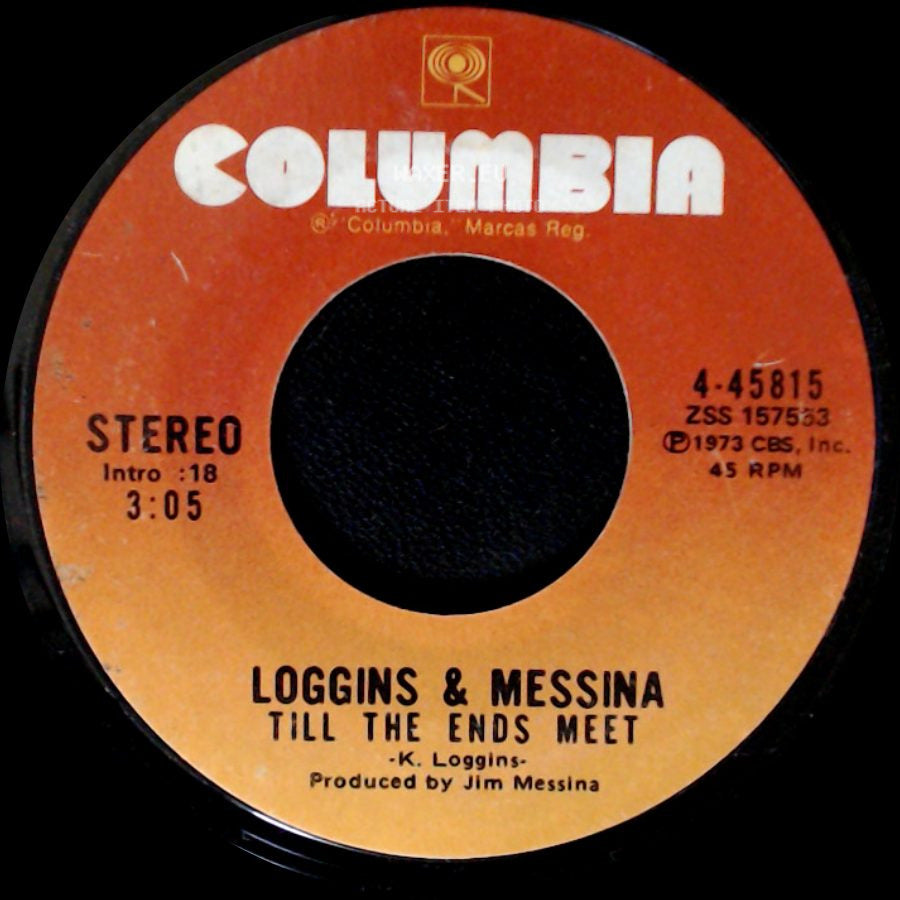 Loggins & Messina - Till The Ends Meet / Thinking Of You side A