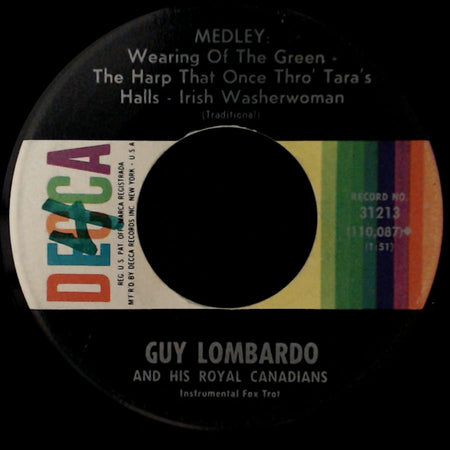 Guy Lombardo And His Royal Canadians - Macnamara's Band / Medley: Wearing Of The Green - The Harp That Once Thro' Tara's Halls - Irish Washerwoman side B