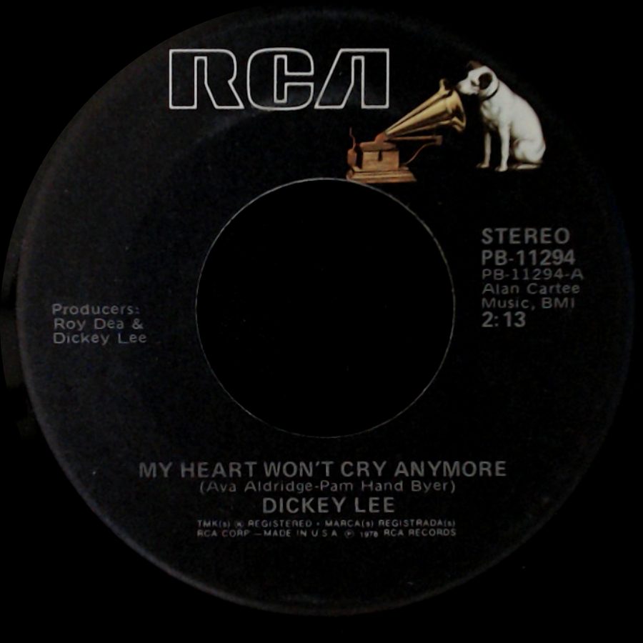 Dickey Lee - My Heart Won't Cry Anymore / Danna side A
