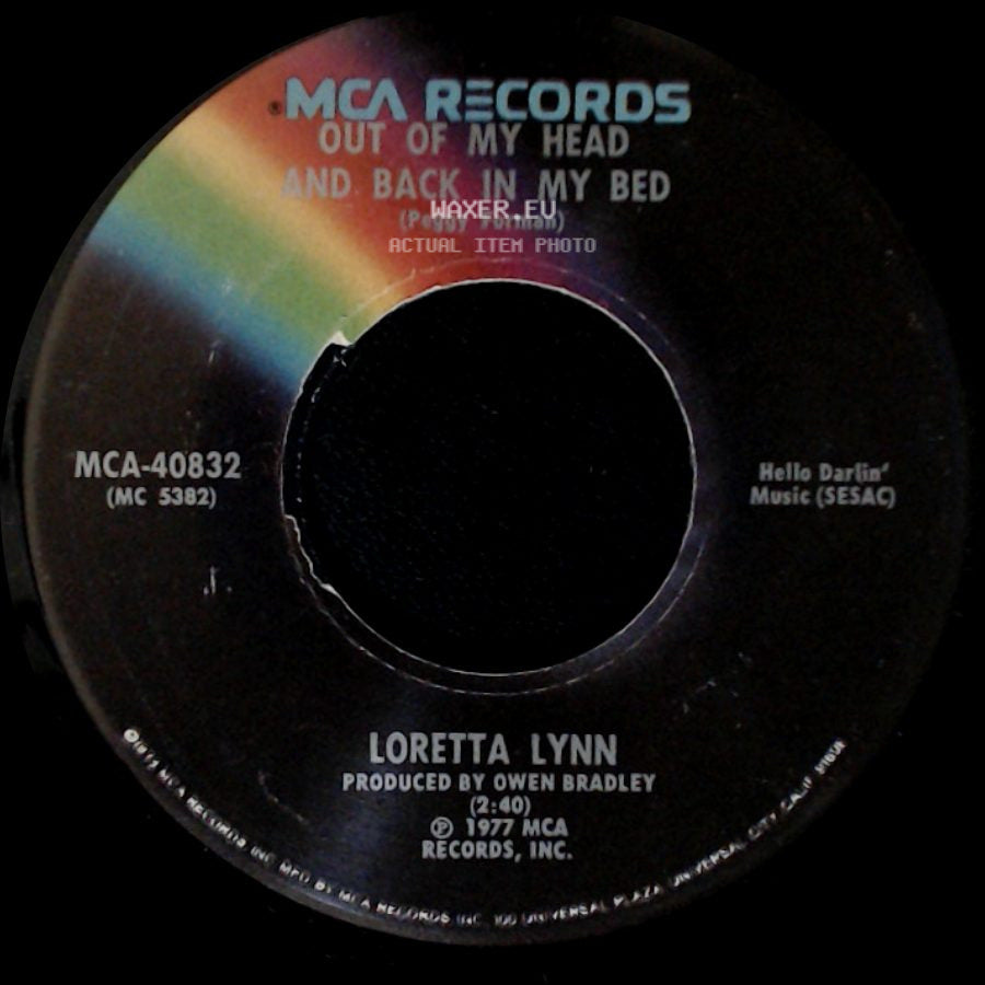Loretta Lynn - Out Of My Head And Back In My Bed / Old Rooster side A