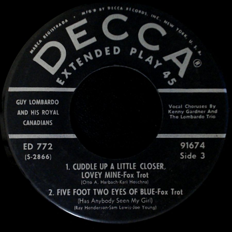 Guy Lombardo And His Royal Canadians - Cuddle Up A Little Closer, Lovey Mine / Five Foot Two Eyes Of Blue / Unknown Title B side A
