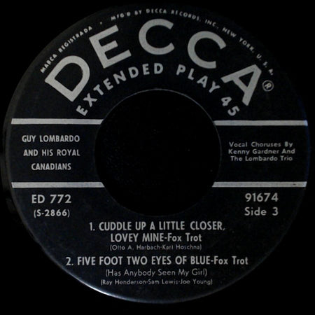 Guy Lombardo And His Royal Canadians - Cuddle Up A Little Closer, Lovey Mine / Five Foot Two Eyes Of Blue / Unknown Title B side A
