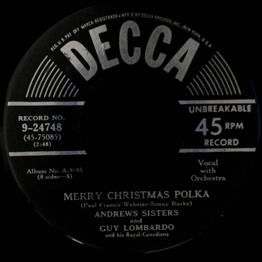 Andrews Sisters And Guy Lombardo And His Royal Canadians - Merry Christmas Polka / Christmas Candles side A