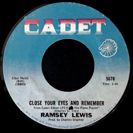 Ramsey Lewis - Close Your Eyes And Remember / Do Whatever Sets You Free side A