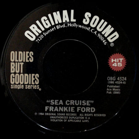 Frankie Ford / Huey Smith & The Clowns - Sea Cruise / Don't You Just Know It side A
