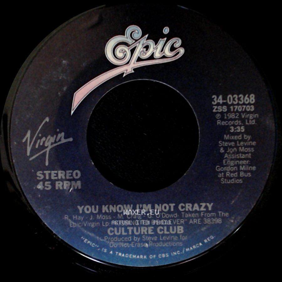Culture Club - You Know I'm Not Crazy / Do You Really Want To Hurt Me side A