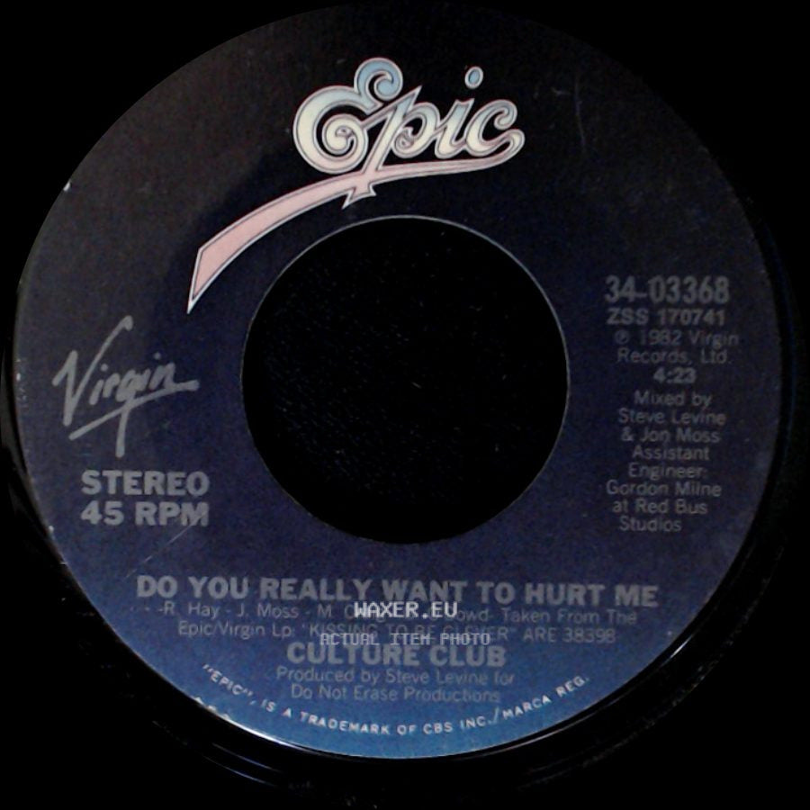 Culture Club - You Know I'm Not Crazy / Do You Really Want To Hurt Me side B