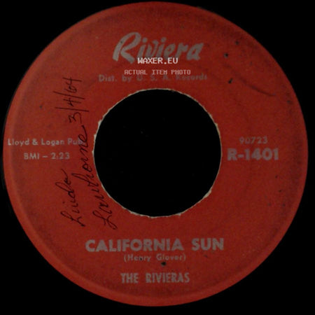 The Rivieras - H B Goose Step / California Sun side B