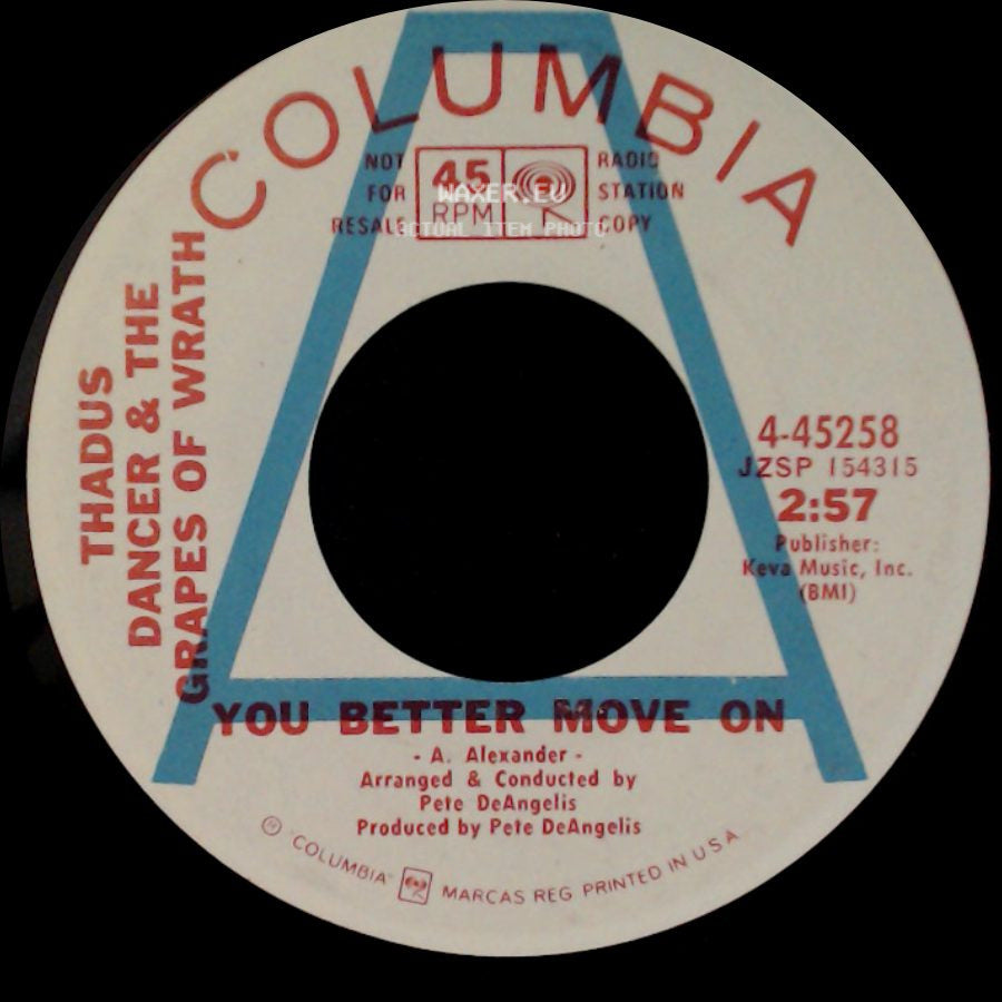 Thadus Dancer & The Grapes Of Wrath - You Better Move On / Romeo Joe side A