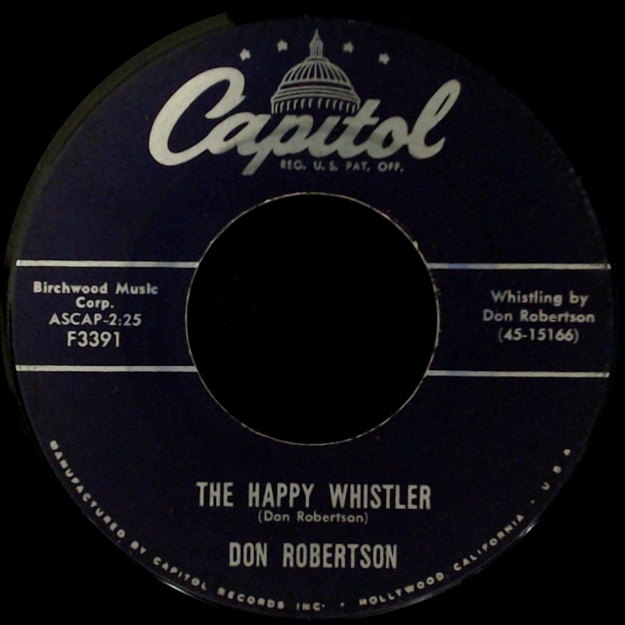 Don Robertson / Don Robertson With Lou Dinning - The Happy Whistler / You're Free To Go side A