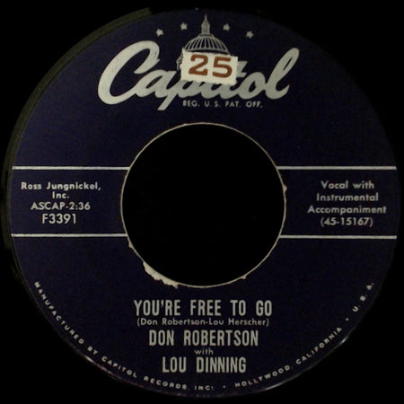 Don Robertson / Don Robertson With Lou Dinning - The Happy Whistler / You're Free To Go side B