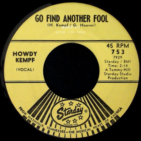 Howdy Kempf - Go Find Another Fool / Doc Doc Can You Tell side A
