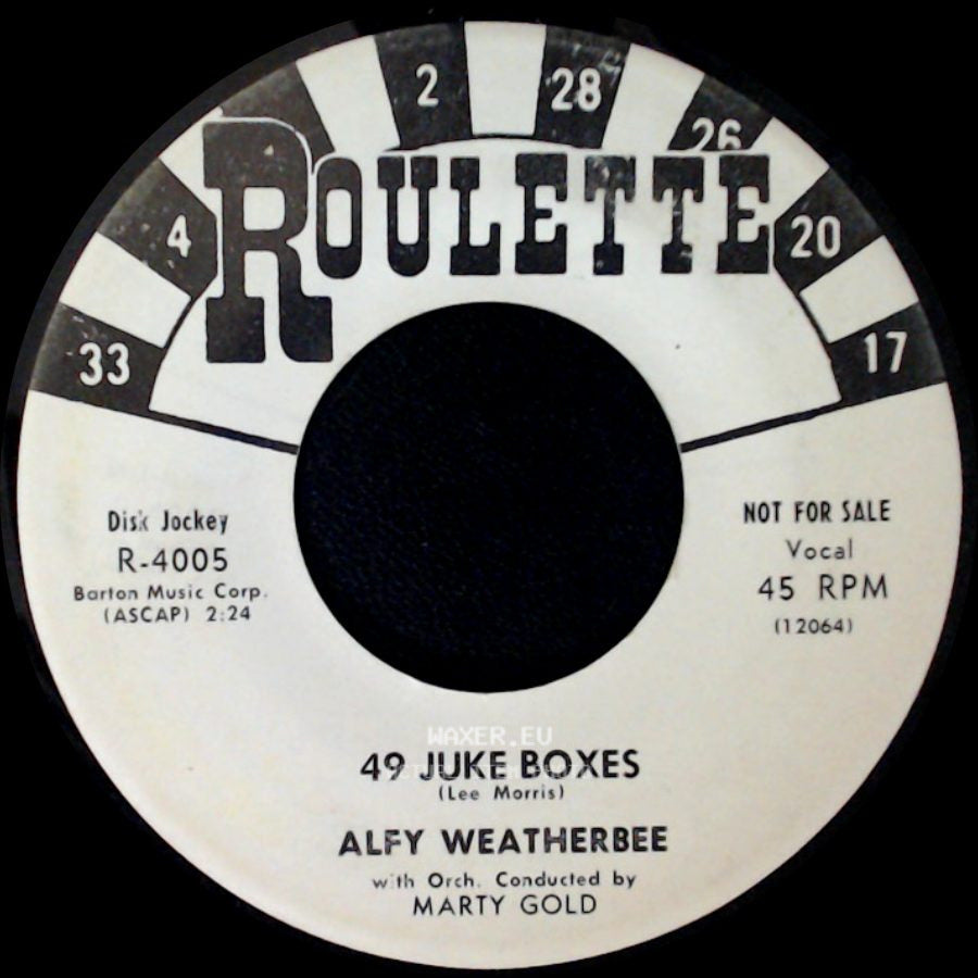 Alfy Weatherbee - 49 Juke Boxes / Why Am I Crying side A