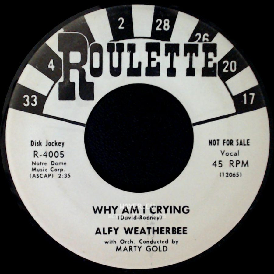Alfy Weatherbee - 49 Juke Boxes / Why Am I Crying side B