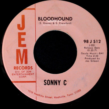 Sonny C - Bad Case Of You / Bloodhound side B