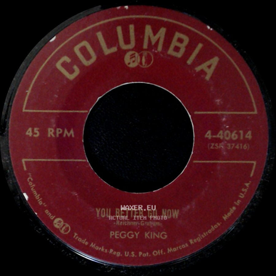 Peggy King - Learning To Love / You Better Go Now side B