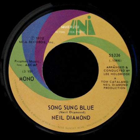 Neil Diamond - Song Sung Blue / Gitchy Goomy side A