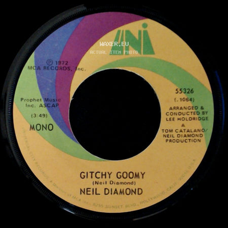 Neil Diamond - Song Sung Blue / Gitchy Goomy side B