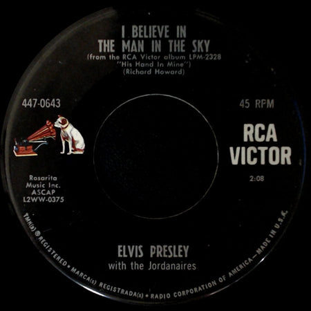 Elvis Presley With The Jordanaires - Crying In The Chapel / I Believe In The Man In The Sky side B