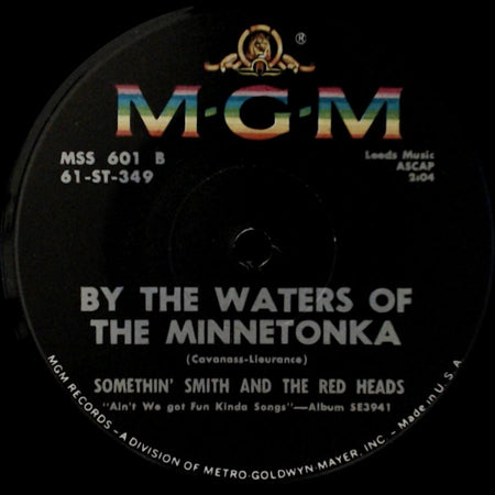 Somethin' Smith And The Red Heads - By The Waters Of The Minnetonka / We'll Meet Again side A