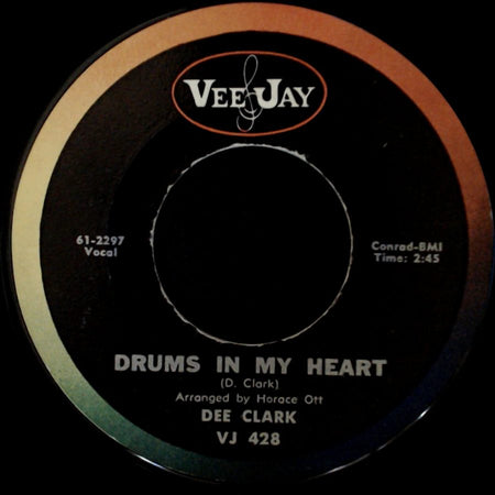 Dee Clark - Drums In My Heart / You Are Like The Wind side A