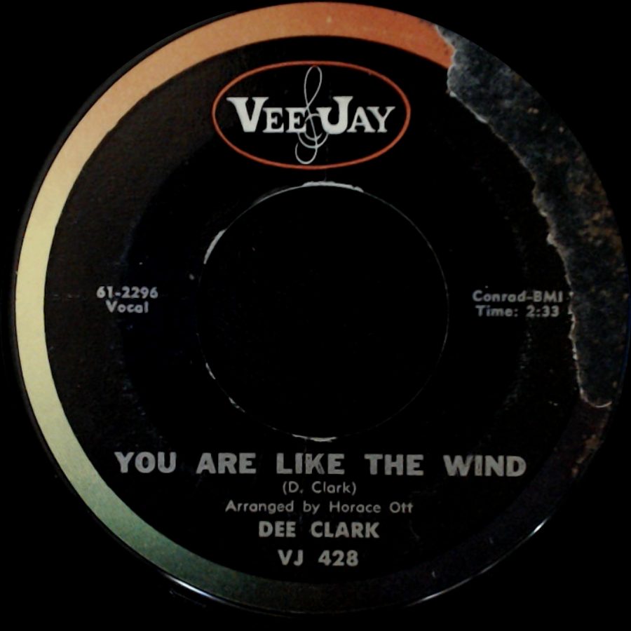 Dee Clark - Drums In My Heart / You Are Like The Wind side B