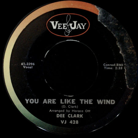 Dee Clark - Drums In My Heart / You Are Like The Wind side B