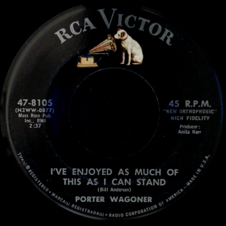 Porter Wagoner - One Way Ticket To The Blues / I've Enjoyed As Much Of This As I Can Stand side B
