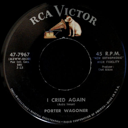 Porter Wagoner - Misery Loves Company / I Cried Again side B